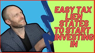 Easy Tax Lien States To Start & Profit In Today