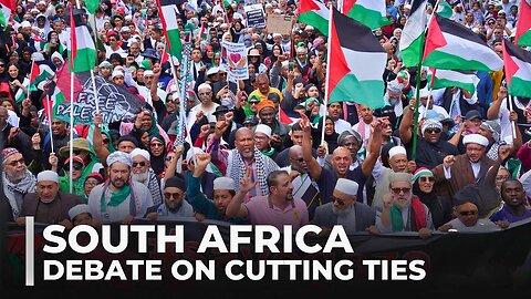 South Africa protests: Debate on cutting ties with Israel