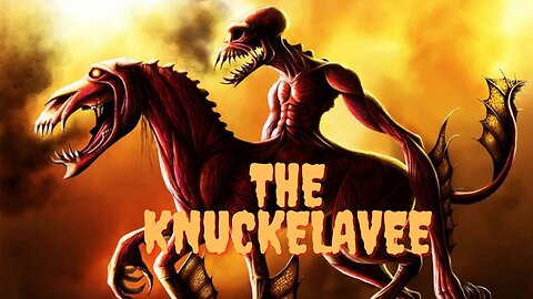 The Legend of The Knuckelavee - Mythical fiend of the Orkneys.