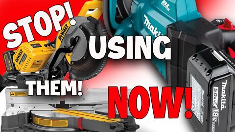 STOP USING THESE MAKITA and DEWALT TOOLS IMMEDIATELY! This affects so many of you!
