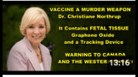 Vaccine contains Fetal tissue, tracking device, causes CANCER - Doctors all say it's a MURDER WEAPON