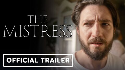 The Mistress - Official Trailer