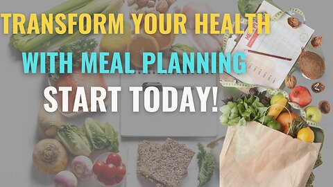 The Importance of Meal Planning for a Healthy Lifestyle