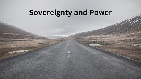 Sovereignty and Power
