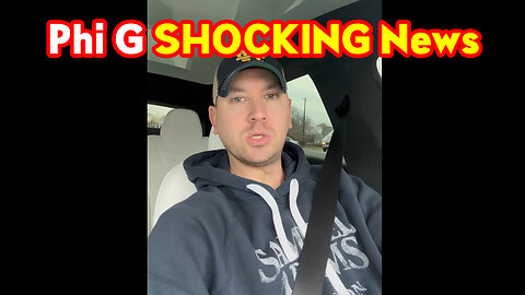 Phi G SHOCKING News 11.29.22