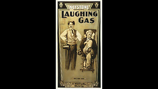 Laughing Gas (1914 Film) -- Directed By Charlie Chaplin -- Full Movie