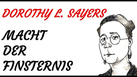 KRIMI Hörspiel - Dorothy Leigh Sayers - Lord Peter Wimsey - MACHT DER FINSTERNIS