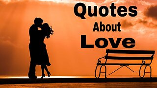 Top Quotes About love and Relationship 💓