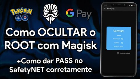 Como OCULTAR o ROOT dos seus Apps/Jogos e passar pelo SafetyNet do MAGISK | MagiskHide Props Config