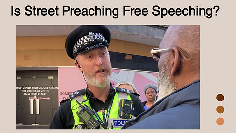 Is Street Preaching Free Speeching?