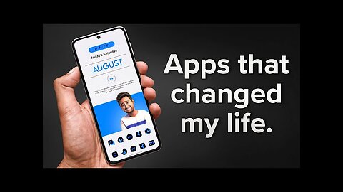 The 15 Apps That Changed My Life