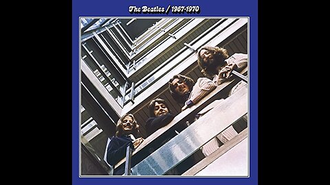 The Beatles 1967 - 1970 (2023 Edition - 'The Blue Album')