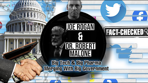 Joe Rogan, Robert Malone, Pfizer & Twitter fact checkers