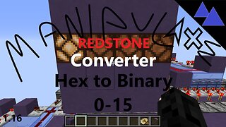 Manipulate Redstone - Hex to Binary Converter (0-15) 1.20