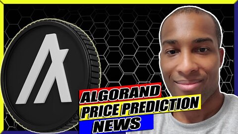 Algorand Price Prediction | Algorand News | Algorand Coin