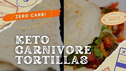 Carnivore Keto Tortillas, All Animal, Zero Carb