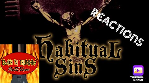 Habitual Sins | Reactions | When the Inquisition |