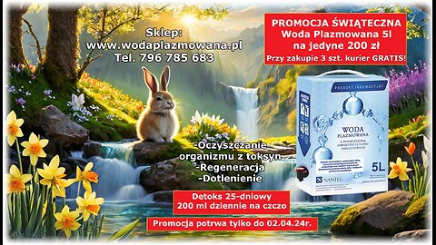 PROMOCJA WIOSENNA Woda Plazmowana NANTES 5l www.wodaplazmowana.pl