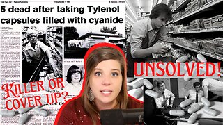 Tylenol Murders KILLER OR COVER UP? | UNSOLVED MYSTERIES | History and Hearsay