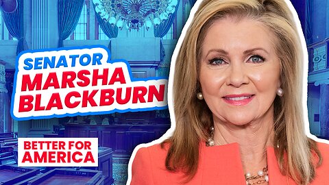 National Security Threats: TikTok and the Border | Senator Marsha Blackburn | EP 273