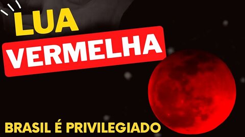 LUA VERMELHA ECLIPSE LUNAR