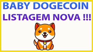 BABY DOGECOIN - LISTAGEM NOVA !!!
