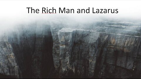 The Rich Man and Lazarus - Sunday Worship