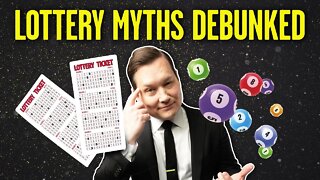 Lottery Myths Debunked