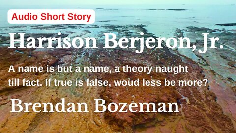 Harrison Bergeron, Jr., by Brendan Bozeman