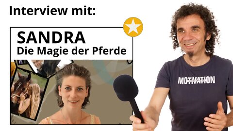 Die Magie der Pferde - Interview mit Sandra