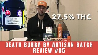 DEATH BUBBA by Artisan Batch | Review #85