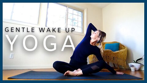 Gentle Wake Up - Morning Yoga