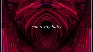 Run Away Baby