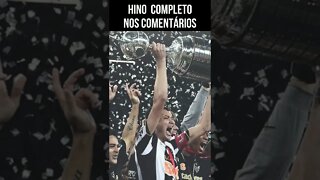 HINO DO ATLÉTICO MINEIRO #shorts