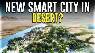 The Controversial “Mega Smart City” In The Desert