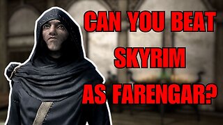 Can You Beat Skyrim as Farengar?