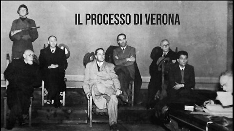 La Storia Siamo Noi - Il Processo di Verona