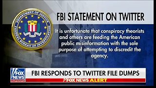 FBI Responds To Twitter Files: You're Conspiracy Theorists