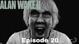 Alan Wake 2 Episode 20 The Secret Song