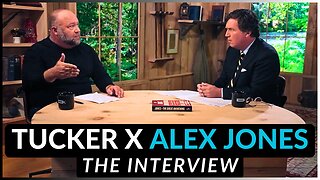 TUCKER X ALEX JONES: THE INTERVIEW