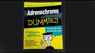 Adrenochrome for Dummies