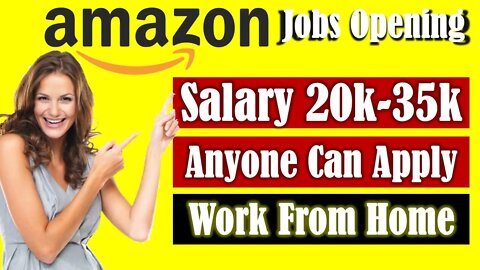AMAZON JOBS 🏠WORK FROM HOME | Online Jobs For Students | ONLINE JOBS FROM HOME | Work From Home Jobs