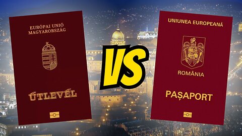 Hungarian vs Romanian Citizenship: Which Is Better? 🇭🇺