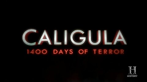 Caligula - 1400 Days of Terror (2012, 720p HD Documentary)