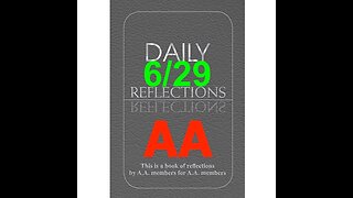 Daily Reflections – June 29 – A.A. Meeting - - Alcoholics Anonymous - Read Along