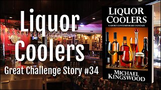 Story Saturday - Liquor Coolers