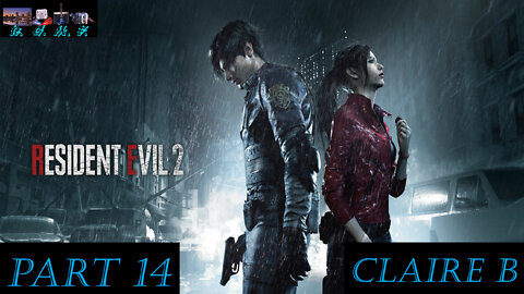 Resident Evil 2 - Claire B Playthrough 14