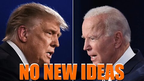 Not Only Does Neither Party Have New Ideas, Biden & Republicans Are Lying About Backing The Old