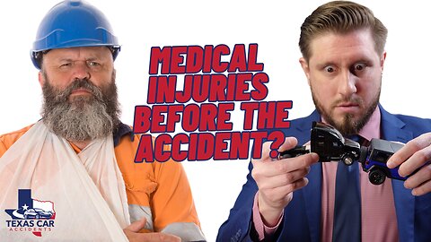 What if I have prior medical injuries before my car accident?