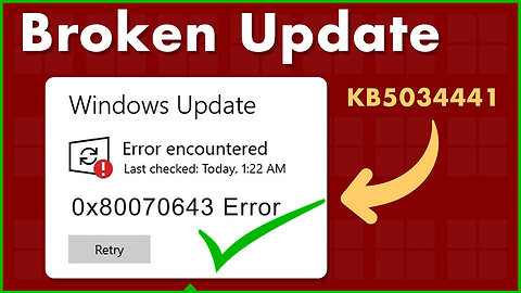 [Resolved]✔️Fix error 0x80070643 Windows update kb5034441 0x643